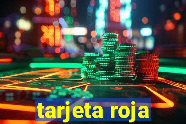 tarjeta roja